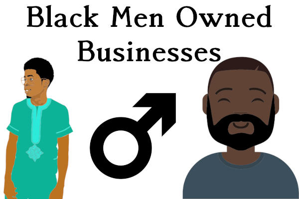 Black Men Black Men Owned Businesses