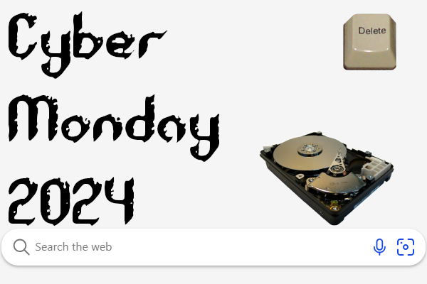 Cyber Monday 2024 Image collage with a hard drive, delete key, search bar, and 'Cyber Monday 2024' text