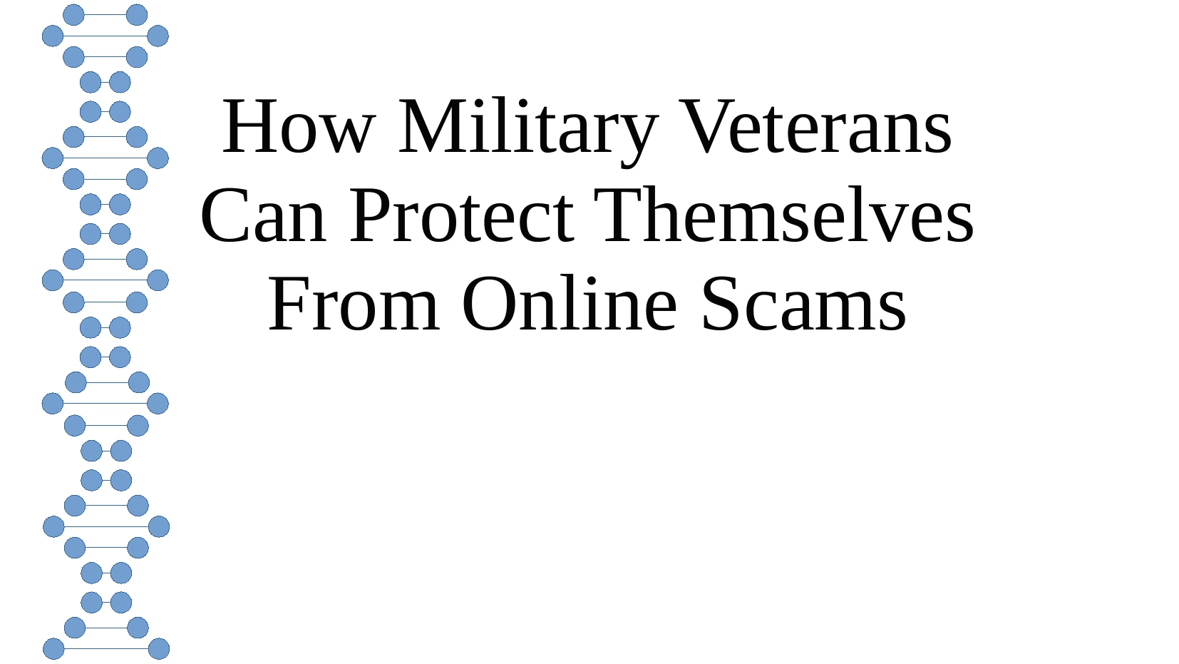 Presentation Title Slide How Military Veterans Can Protect Themselves From Online Scams
