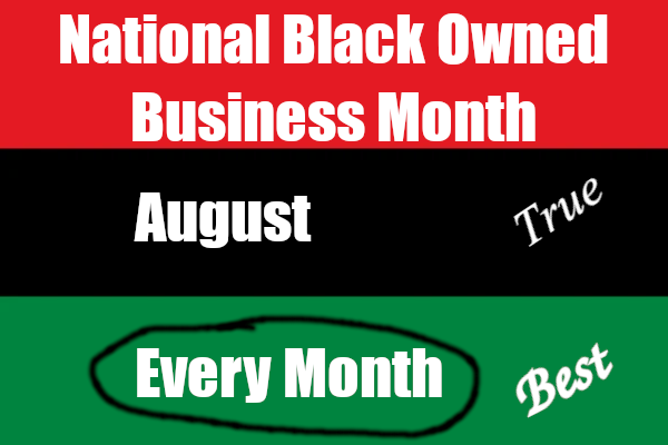 National Black-Owned Business Month Pan-African flag with 'National Black Owned Business Month'